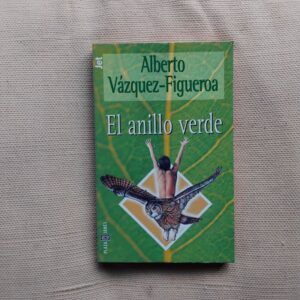 El anillo verde, de Alberto Vázquez-Figueroa