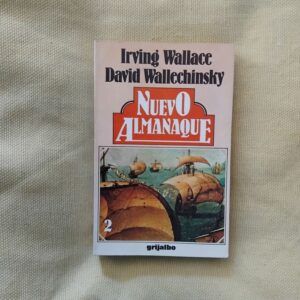Nuevo almanaque 2, de Irving Wallace y David Wallechinsky