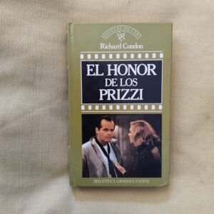 El honor de los Prizzi, de Richard Condon