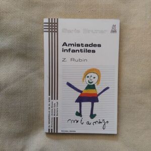Amistades infantiles, de Zick Rubin