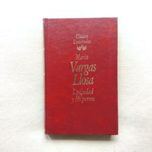La ciudad y los perros, de Mario Vargas Llosa