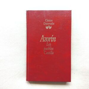 Los pueblos / Castilla, de Azorín