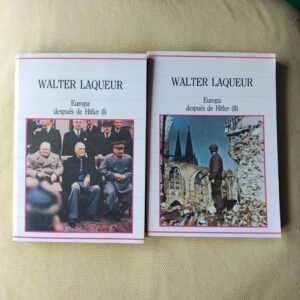 Europa después de Hitler I y II de Walter Laqueur