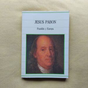Franklin y Europa (1776-1785), de Jesús Pabón