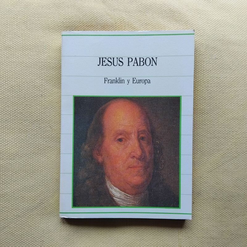 Franklin y Europa (1776-1785), de Jesús Pabón