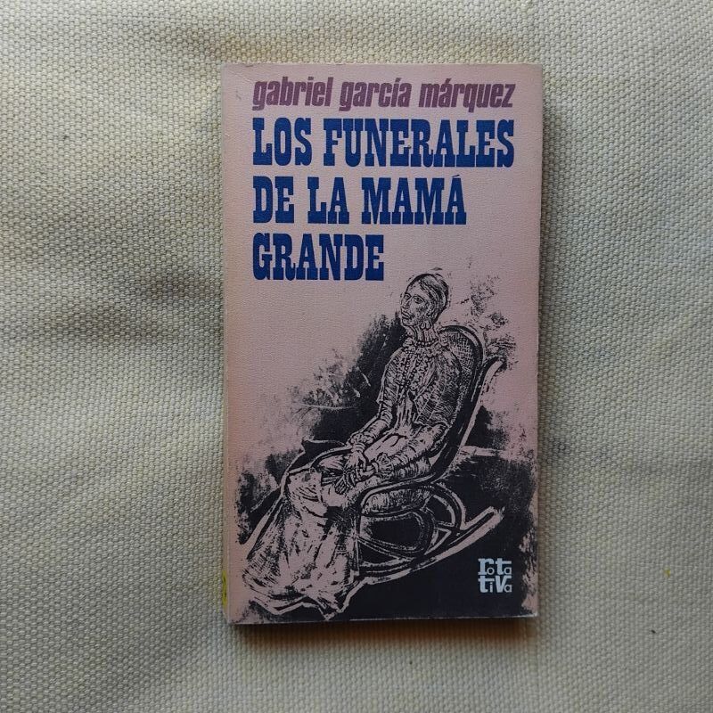 Los funerales de la mamá grande, de Gabriel García Márquez