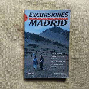 Excursiones fáciles por la provincia de Madrid 1, de Domingo Pliego
