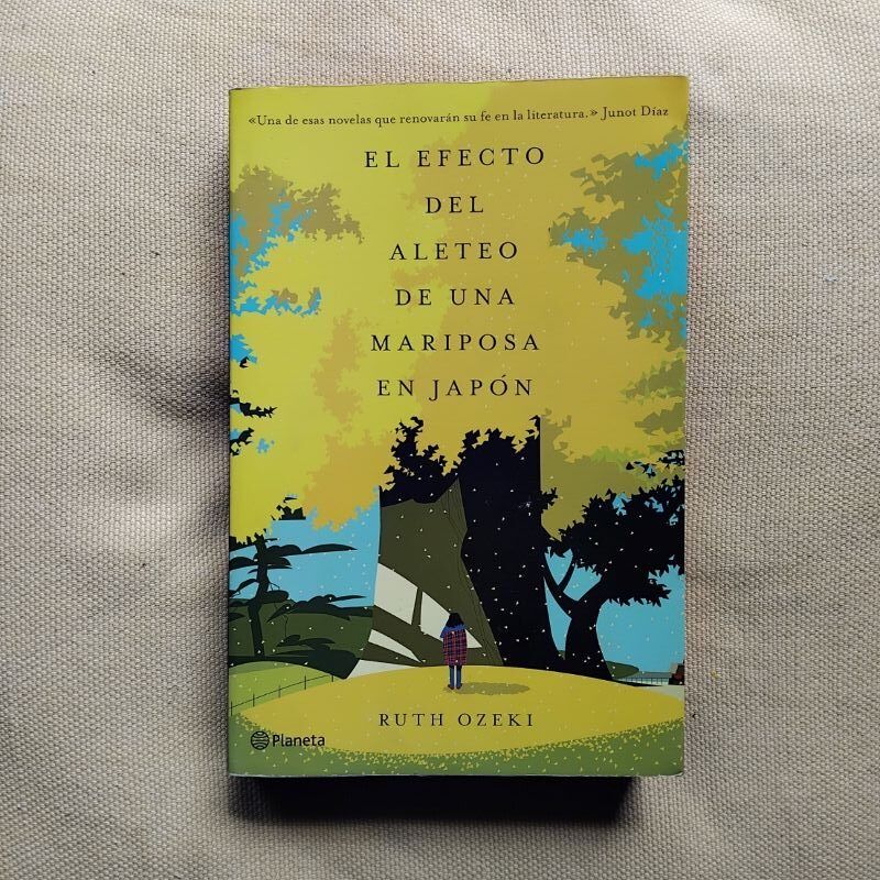 El efecto del aleteo de una mariposa en Japón, de Ruth Ozeki