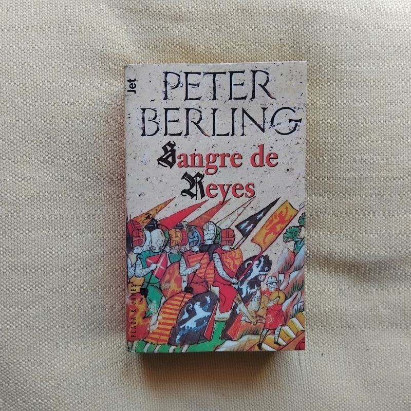 Sangre de reyes (Los hijos del grial 2) de Peter Berling