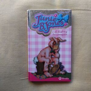 Junie B. Jones y el disfraz de conejito (Junie B. Jones 27), de Barbara Park