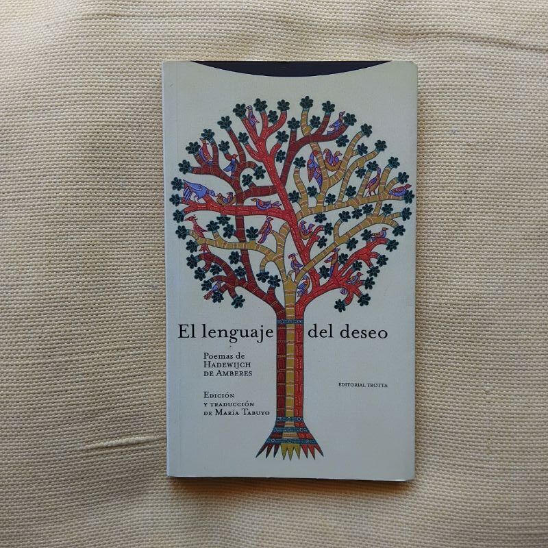 El lenguaje del deseo. Poemas, de Hadewijch de Amberes