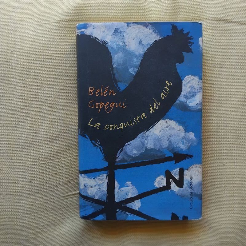 La conquista del aire, de Belén Gopegui
