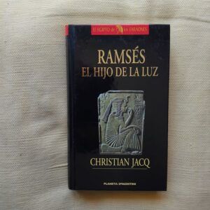 Ramsés I. El hijo de la luz, de Christian Jacq