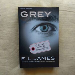 Grey (Cincuenta sombras de Grey contada por Christian 1), de E.L. James