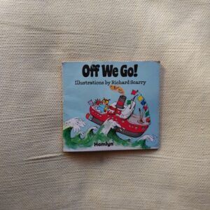 Off We Go!, de Richard Scarry