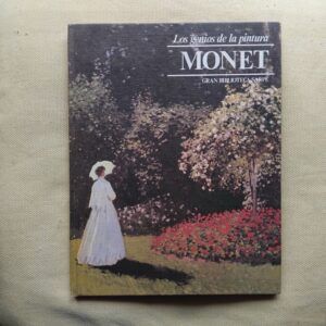 Los genios de la pintura 61. Monet, de P. Iscariotti