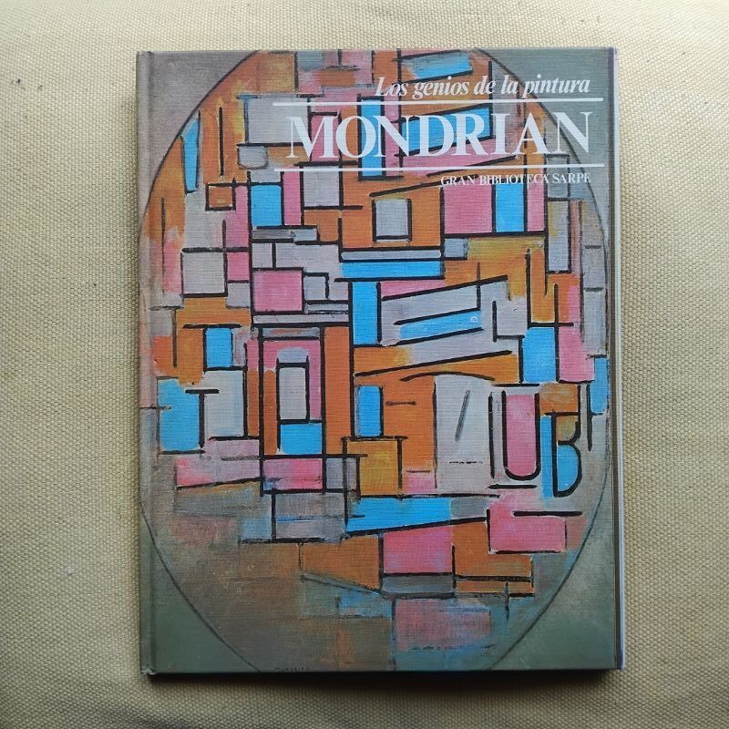 Los genios de la pintura 17. Mondrian, de B. Tosi