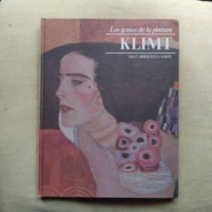 Los genios de la pintura 65. Klimt, de C. Bernardini
