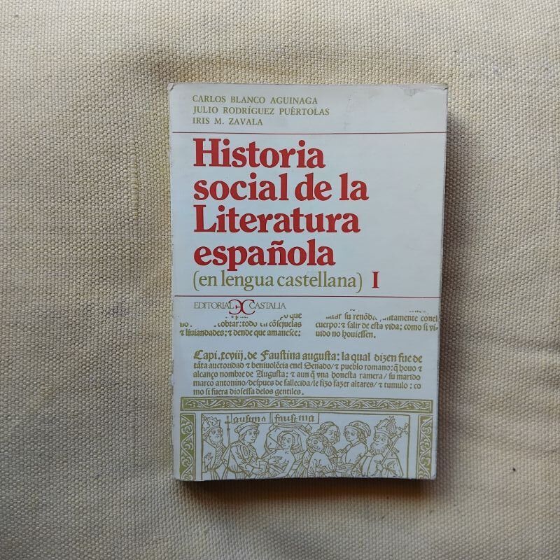 Historia social de la literatura española (en lengua castellana) I