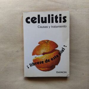 Celulitis. Causas y tratamiento, de Gerard J. Leonard