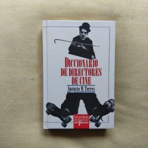 Diccionario de directores de cine, de Augusto M. Torres