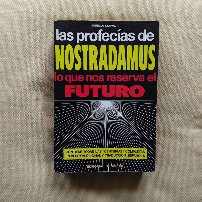 Las profecías de Nostradamus, de Mirella Corvaja