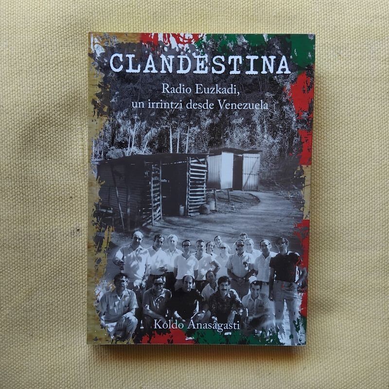 Clandestina (Firmado y dedicado por el autor), de Koldo Anasagasti