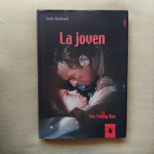 La joven (The Young One). Guión cinematográfico de Luis Buñuel y Hugo Butler