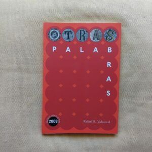 Otras palabras, de Rafael R. Valcárcel