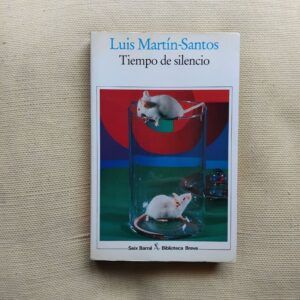 Tiempo de silencio (Edición definitiva), de Luis Martín-Santos