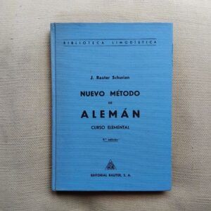 Nuevo método de alemán. Curso elemental, de J. Rauter Schurian