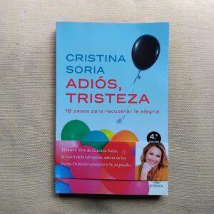 Adiós, tristeza, de Cristina Soria