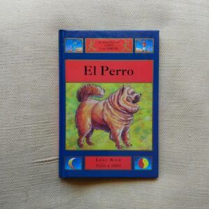 El horóscopo chino y el amor. El Perro, de Lori Reid
