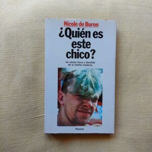 ¿Quién es este chico?, de Nicole de Buron
