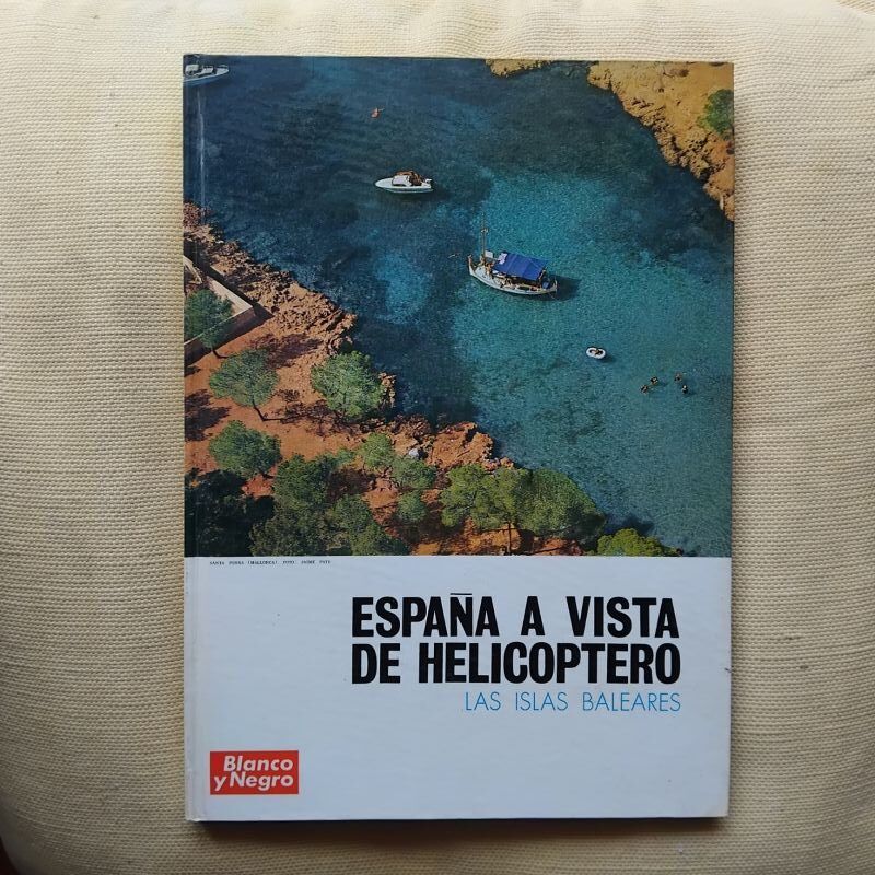 España a vista de helicóptero. Las Islas Baleares