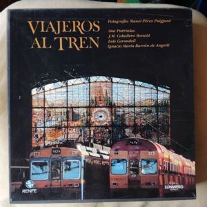 Viajeros al tren / All Aboard! (2 tomos en estuche)