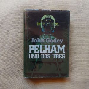 Pelham uno dos tres, de John Godey