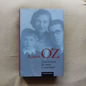Una historia de amor y oscuridad, de Amos Oz
