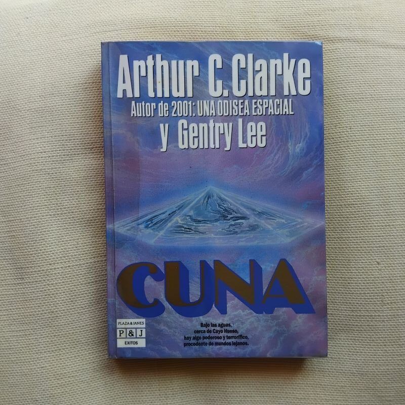 Cuna, de Arthur C. Clarke y Gentry Lee