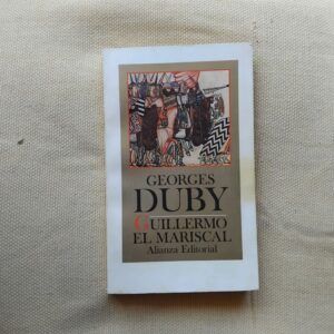 Guillermo el Mariscal, de Georges Duby