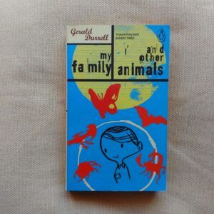 My Family and Other Animals, de Gerald Durrell