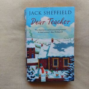 Dear Teacher, de Jack Sheffield