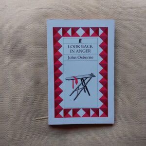 Look back in Anger, de John Osborne