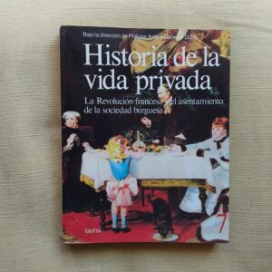 Historia de la vida privada 7