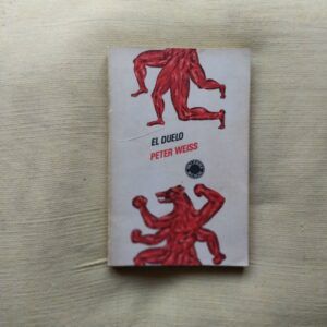 El duelo, de  Peter Weiss