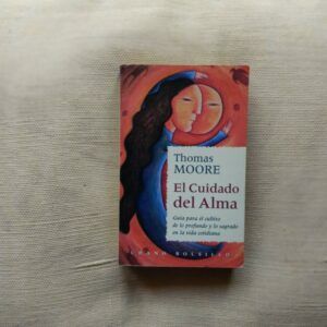 El cuidado del alma, de Thomas Moore