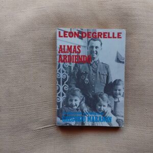 Almas ardiendo, de Leon Degrelle