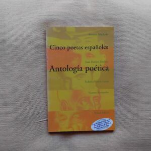Cinco poetas españoles. Antología poética