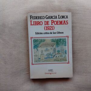 Libro de poemas (1921), de Federico García Lorca