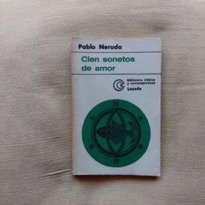 Cien sonetos de amor, de Pablo Neruda